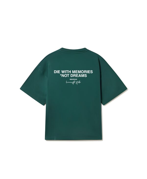 "DIE WITH MEMORIES" Green Oversized Tshirt